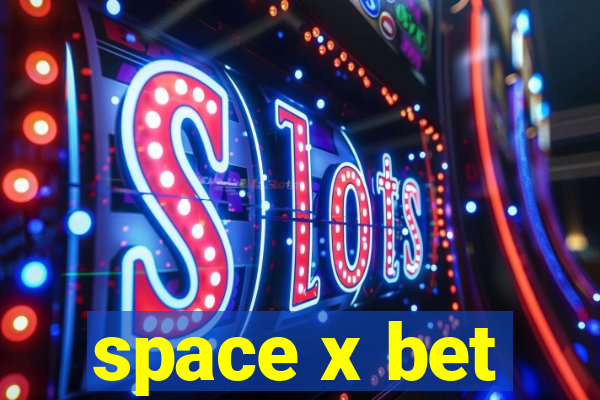 space x bet